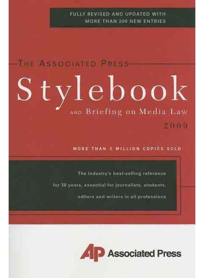 The Associated Press Stylebook 2009 (Associated Press Stylebook & Briefing on Media Law)