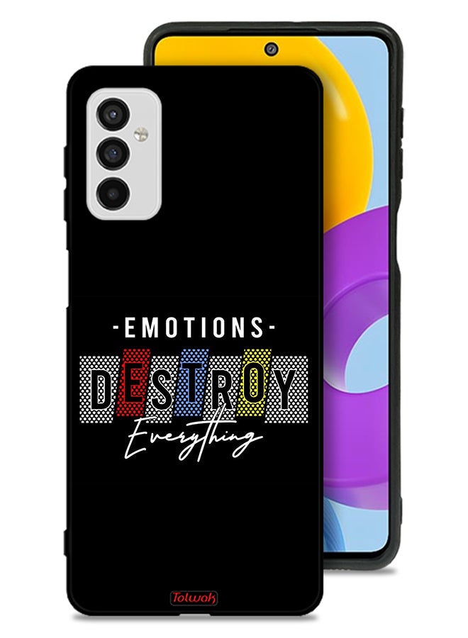 Tolwak Samsung Galaxy M52 5G Protective Case Cover Emotions Destroy Everything - Image 1