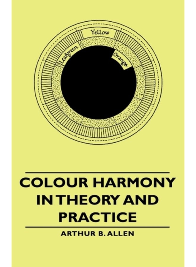 Colour Harmony In Theory And Practice - Hardback
