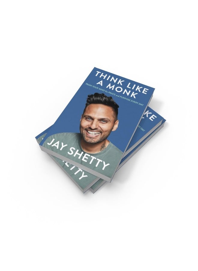 Think Like a Monk: The secret of how to harness the power of positivity and be happy now  - Image 4
