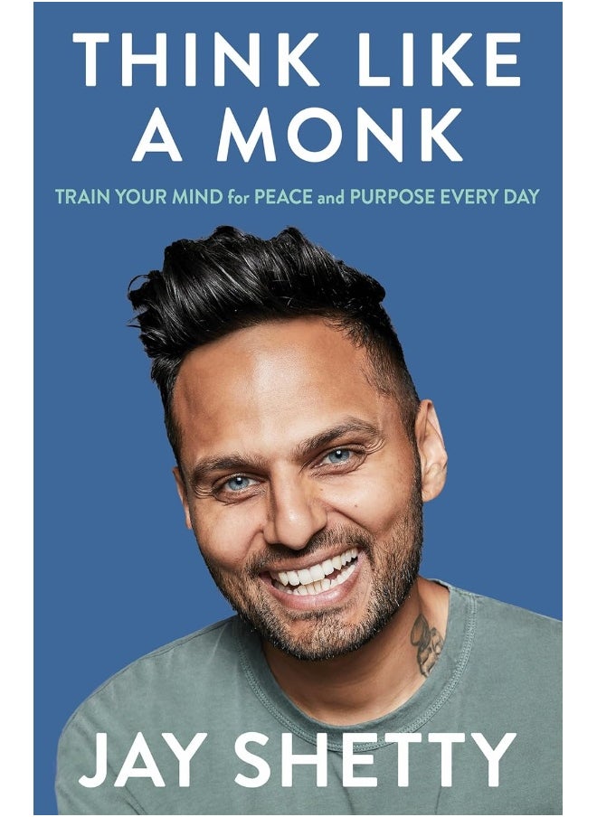 Think Like a Monk: The secret of how to harness the power of positivity and be happy now  - Image 1