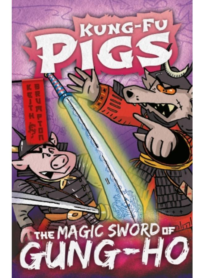 The Magic Sword of Gung-Ho