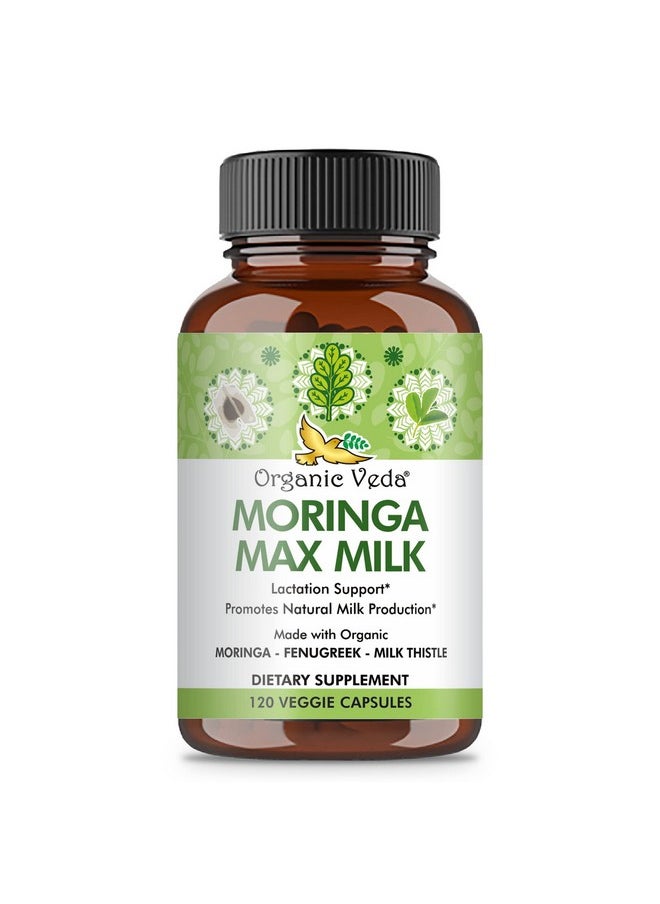 Organic Veda - Moringa Max Milk Breastfeeding Supplement Lactation Blend With Moringa Fenugreek Milk Thistle & Fennel To Increase Breastmilk Supply & Restore Energy Levels 120 Veggie Capsules - Image 1