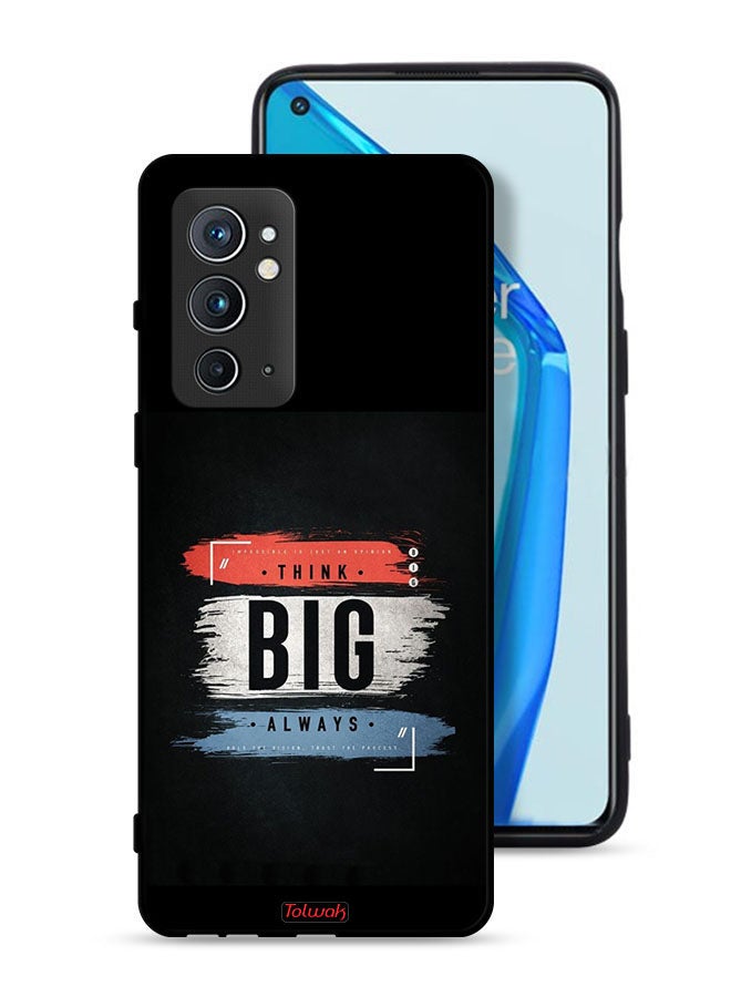 Tolwak OnePlus 9RT 5G Protective Case Cover Think Big Always - Image 1