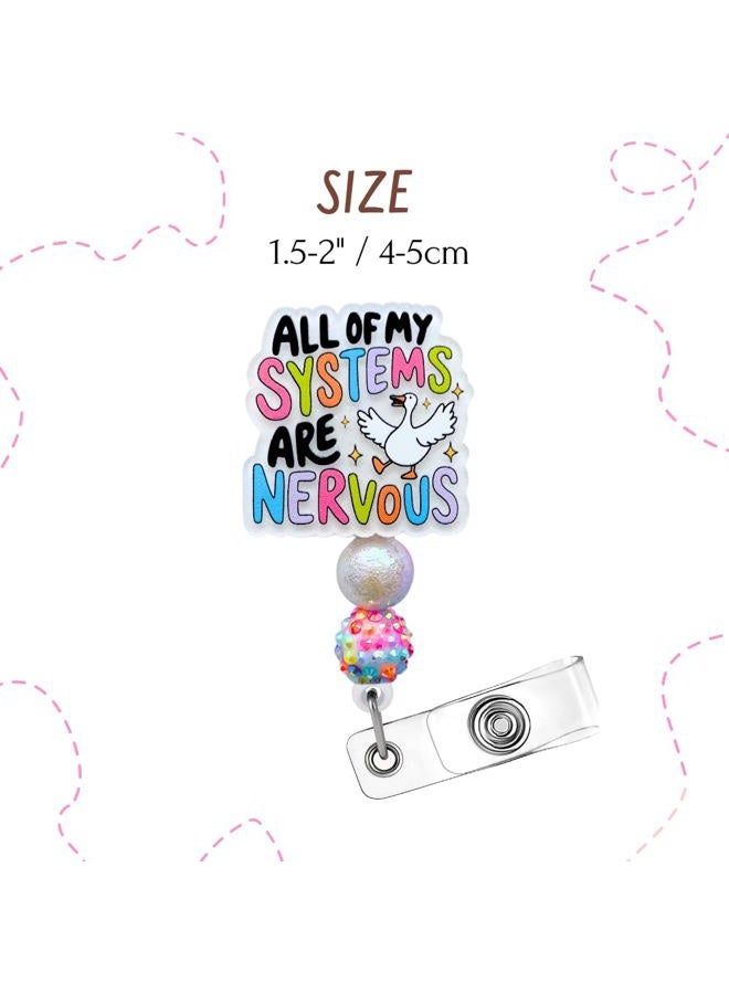 YJ PREMIUMS All of My Systems are Nervous Badge Reel Funny Silly Goose Cute ID Holder for Nurse Student Teacher Pharmacy Pediatric Physical Therapy Medical Assistant Accessories Retractable Clip Office Gift - Image 2