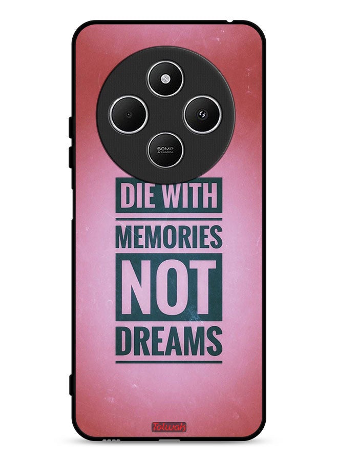 Tolwak Xiaomi Redmi 14C 4G Protective Case Cover Die With Memories Not Dreams - Image 1