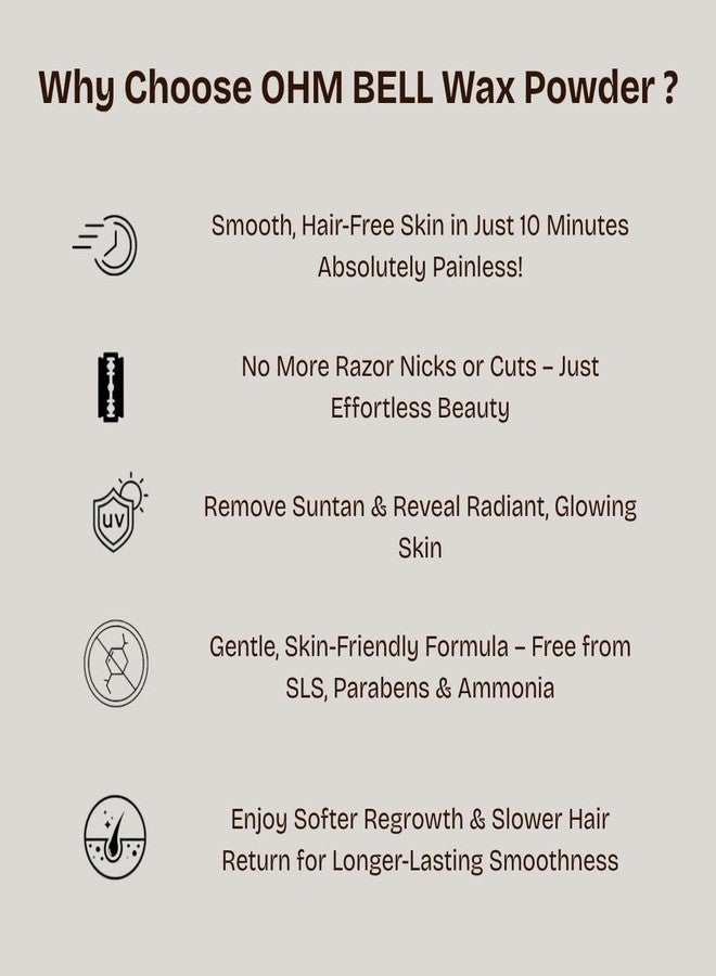 OHM BELL Chocolate Wax Powder for Painless & Quick Full Body Hair Removal for Women | 10-Min Formula - No Harmful Chemicals, Irritation, Skin Rashes or Side Effects - Legs, Underarms, Bikini & Sensitive Areas - 100gm - Image 4