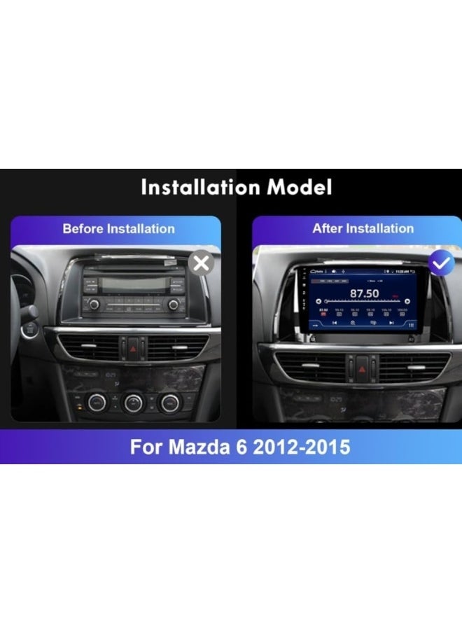 Fit Mazda 6 Car Stereo Mazda 6 Android Screen 2012-2017 With Apple Carplay Android Auto Wireless WiFi DSP FM&AM BT AHD Camera Included Fast Interface QLED (4+32GB 360D Cameras)