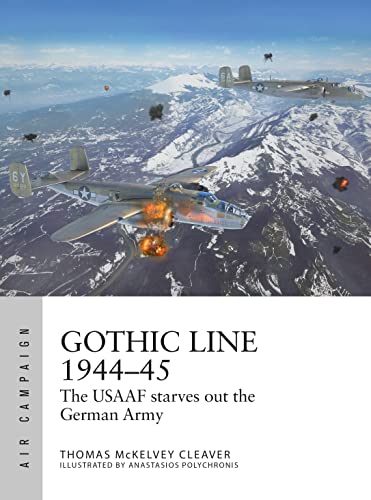 Gothic Line 194445 The Usaaf Starves Out The German Army - Image 1