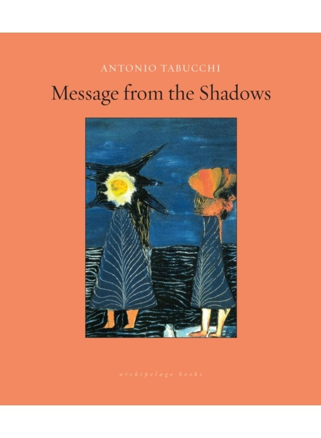 Message From The Shadows Selected Stories - Paperback