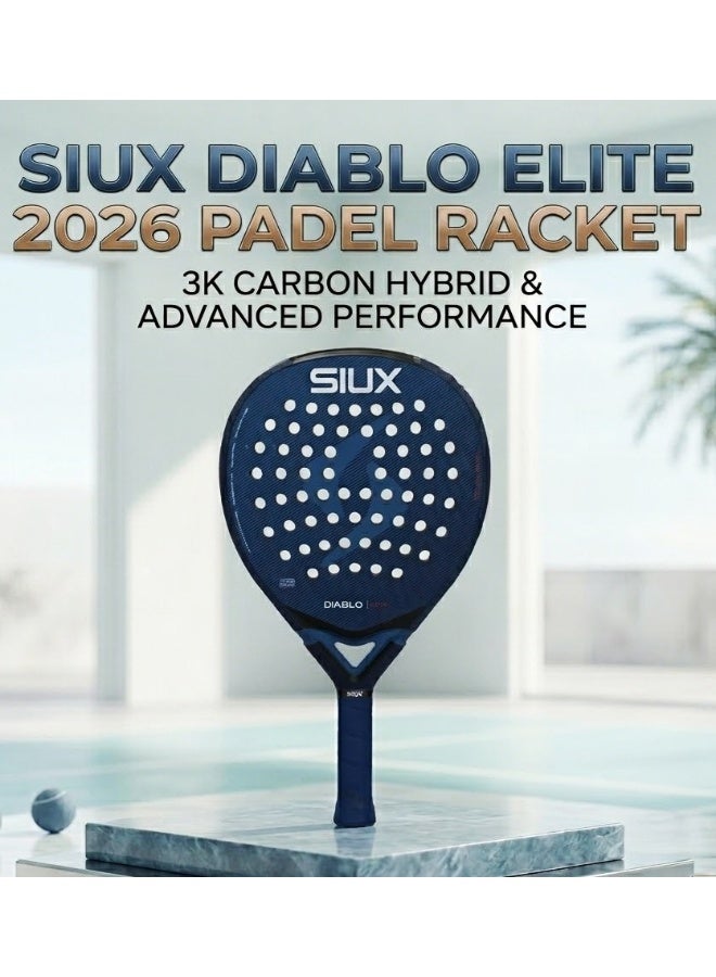 SIUX مضرب بادل سيوكس ديابلو إيليت 2026 - مضرب هجين من ألياف الكربون 3K مع قلب من مادة EVA، ولمسة نهائية رملية ثلاثية الأبعاد، قوة وتحكم للاعبين المحترفين - Image 1