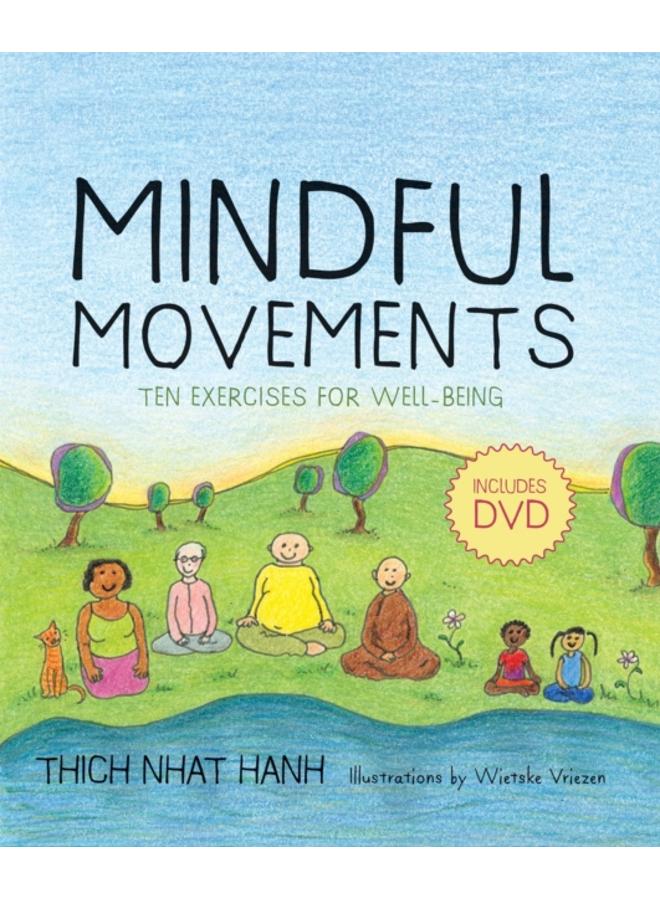 Mindful Movements : Ten Exercises for Well-Being 