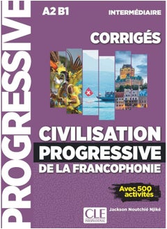 Corrigés civilisation progressive intermédiaire (NC) 