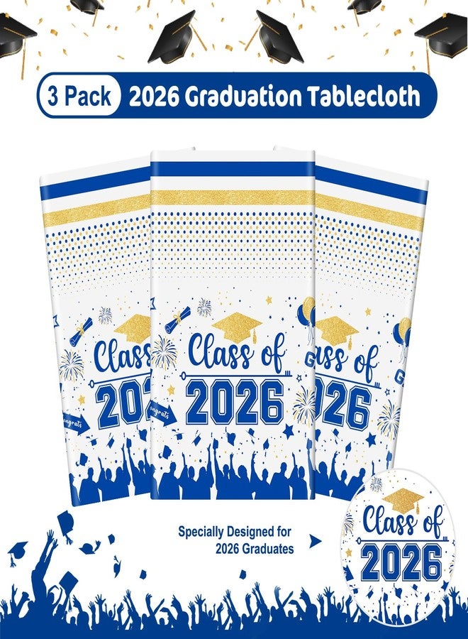 PERFQU Graduation Decorations Class of 2026 Tablecloth - 3 Pcs Plastic Congrats Grad Table Cloth, Graduation Table Cover for Graduations Party Decorations 2026 and Party Supplies, 54"x108" (Blue and Gold) - Image 4