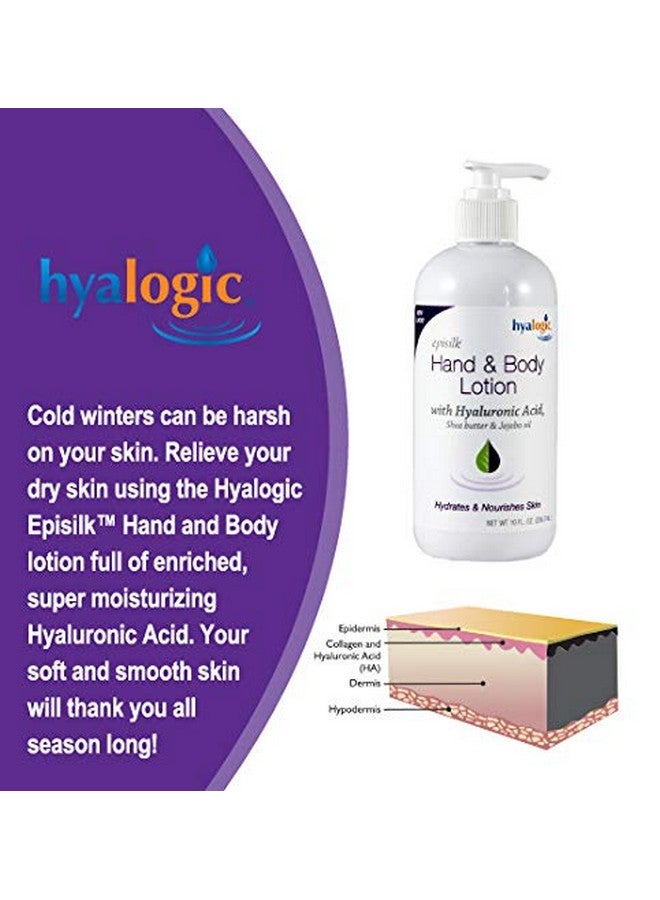 Hyalogic Episilk Hand & Body Lotion - Great Body & Hand Lotion with Hyaluronic Acid - Shea Butter & Jojoba Oil Skin Care Lotion for Men & Women (10oz) - Image 3