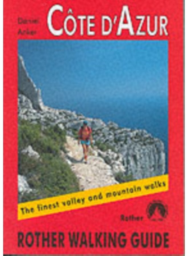 Cote d Azur The Finest Valley and Mountain Walks ROTH E4817 - Paperback