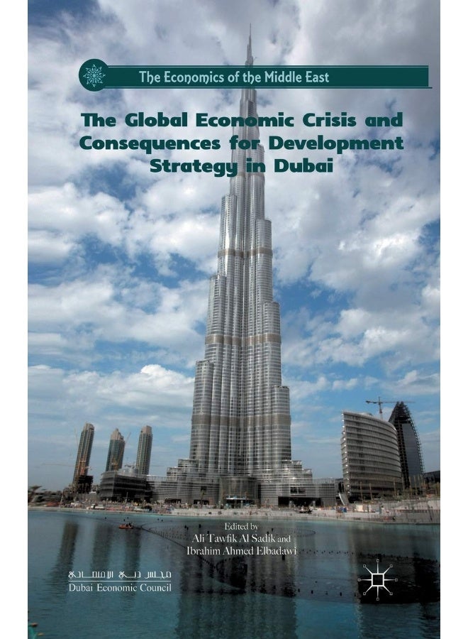 The Global Economic Crisis and Consequences for Development Strategy in Dubai 