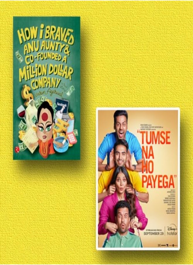 How I Braved Anu Aunty & Cofounded A Million Dollar Company by VARUN AGARWAL Paperback 