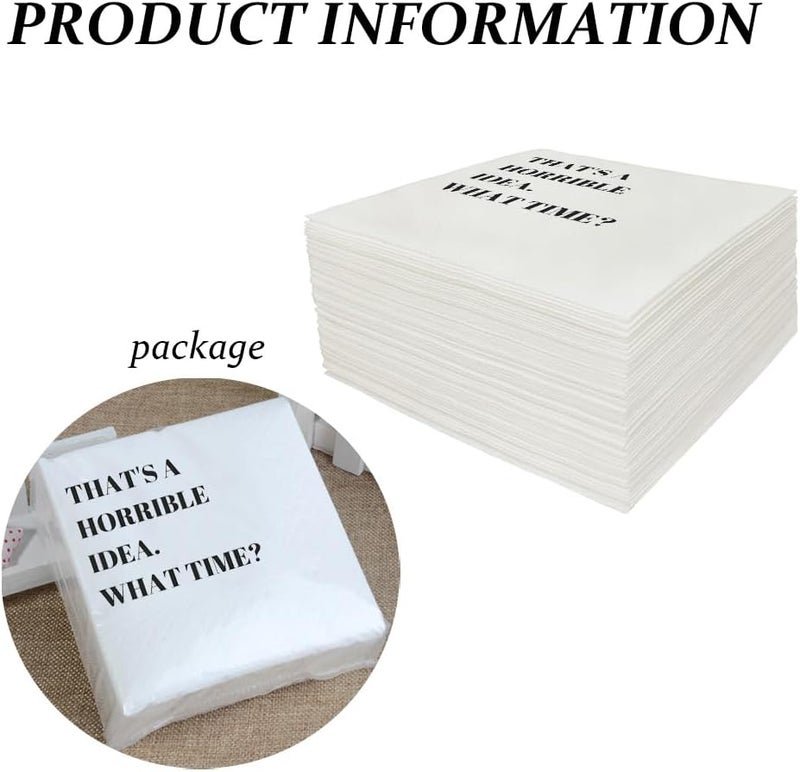 VOWFOO Funny Cocktail Napkins 100Pcs Funny Quotes Saying Disposable Paper Party Napkins 4.5 x 4.5 Two-ply (That's A Horrible Idea What Time Napkins) - Image 3