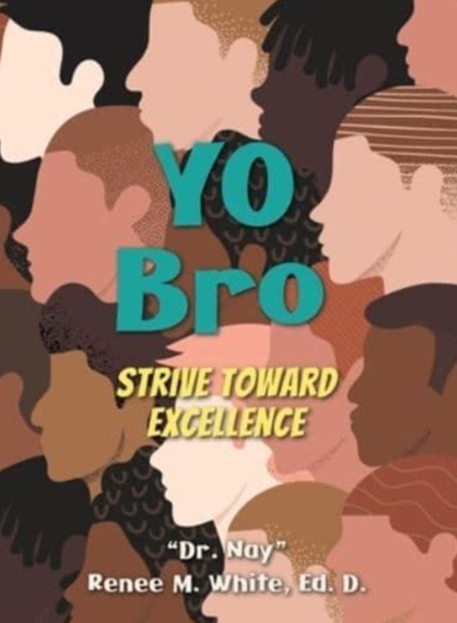 Yo Bro : Strive Toward Excellence 