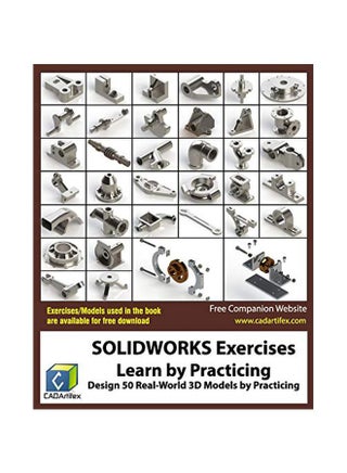 Solidworks Exercises: Learn By Practicing: Learn To Design 3d Models By Practicing With These 50 Real-world Mechanical Exercises! - pzsku/ZFD36E522B470976CE241Z/45/_/1738065765/a7a360fb-7058-4b2a-803b-ce5a74413404