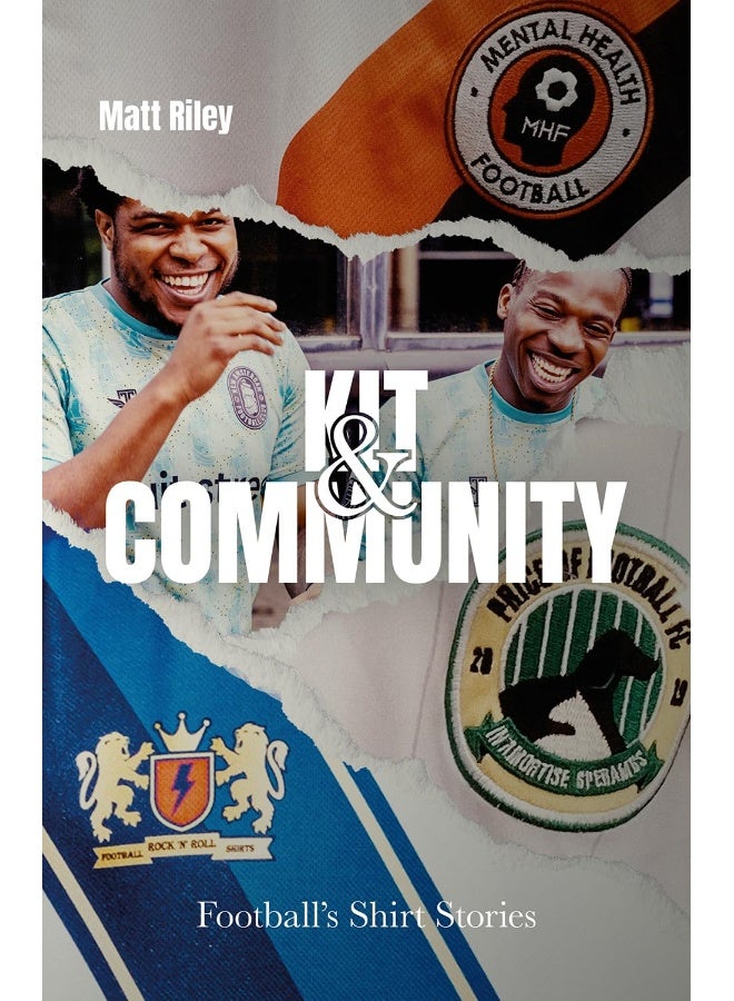 Kit and Community: Football's Shirt Stories 