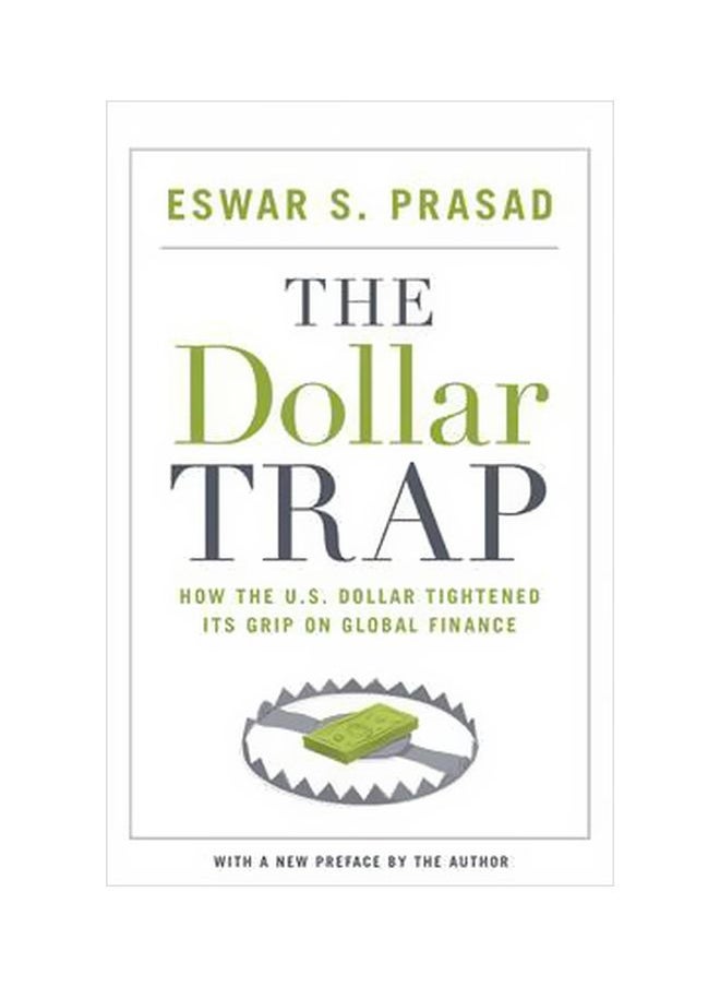 null - The Dollar Trap: How The U.S. Dollar Tightened Its Grip On Global Finance - Image 1