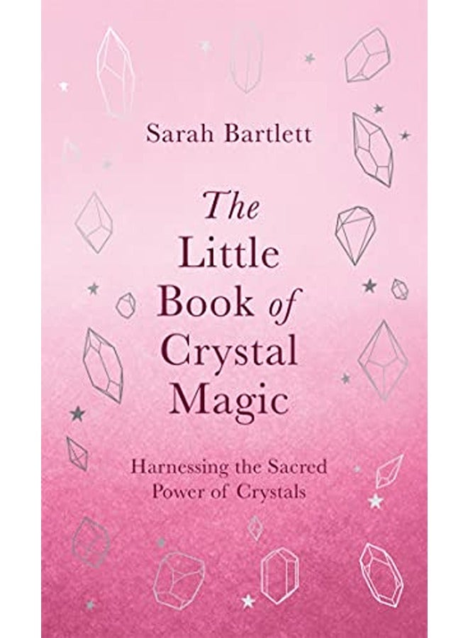 Little Book of Crystal Magic 