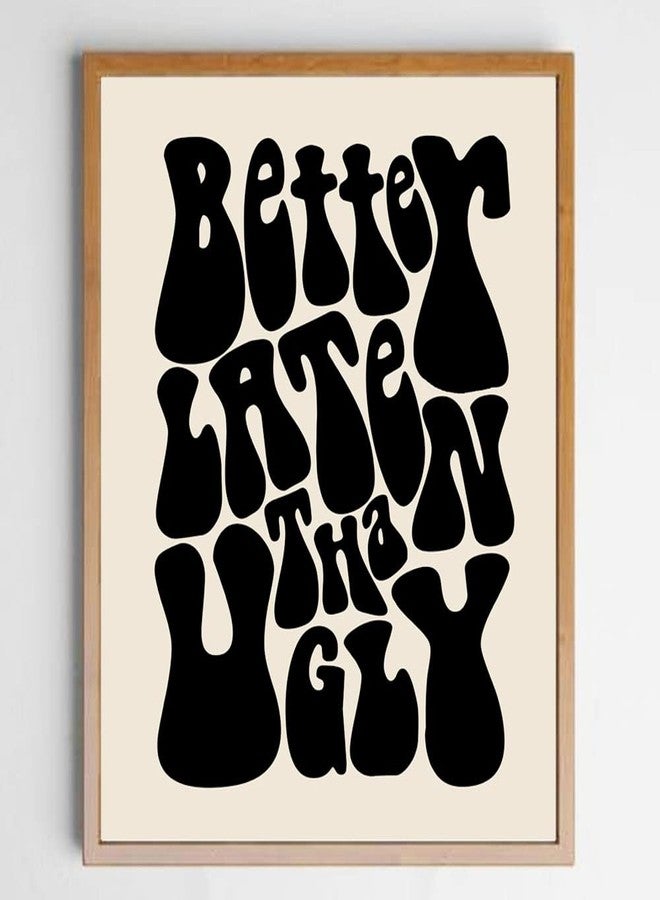 WCDHOR Better Late Than Ugly, Funny Vintage Print, Girl Bathroom Wall Decor, Funny Retro Wall Art, Funny Bathroom Print, Vintage Poster, Girl's Room Decor, Gift for Her (Black, 11X14 IN Print without Frame) - Image 3