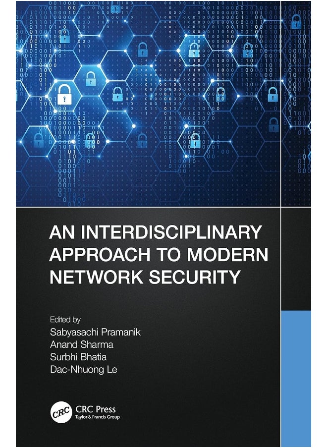 CRC Press An Interdisciplinary Approach to Modern Network Security 