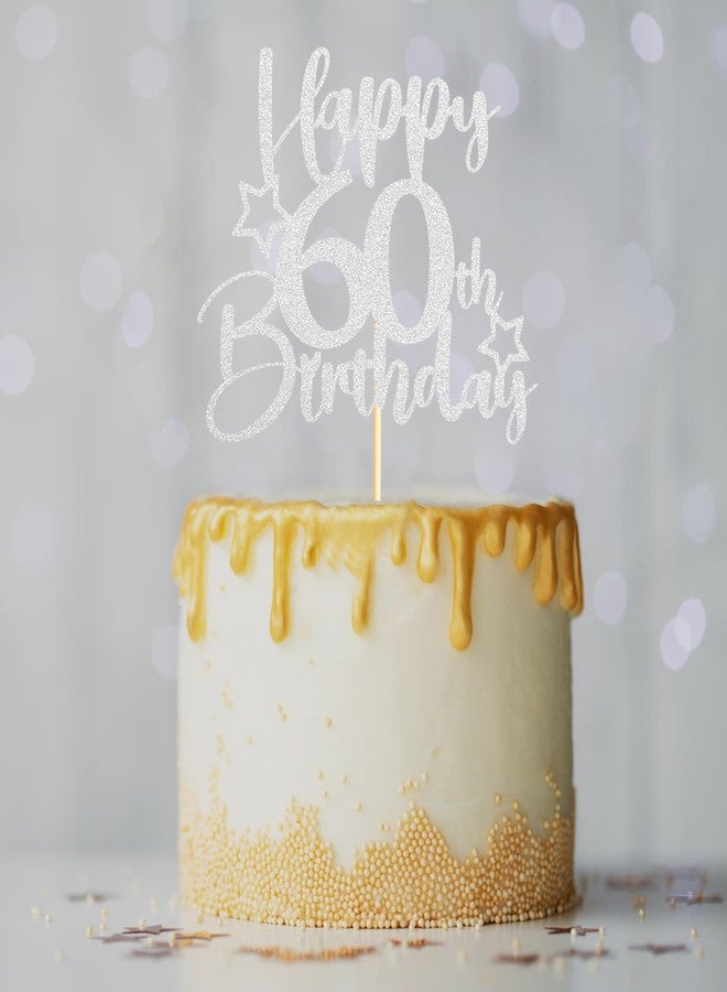 Sotpot 1 Pack 60th Birthday Cake Topper Double-sided Silver Glitter Cake Topper with Star Pattern Cake Decoration for Happy 60th Birthday Party Cake Decorations - Image 4