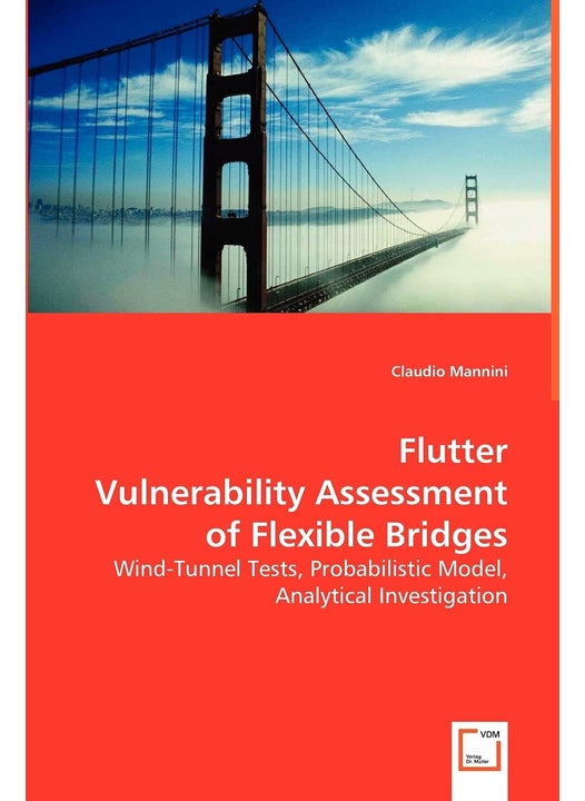 Flutter Vulnerability Assessment of Flexible Bridges