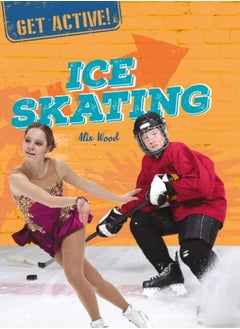 Get Active!: Ice Skating