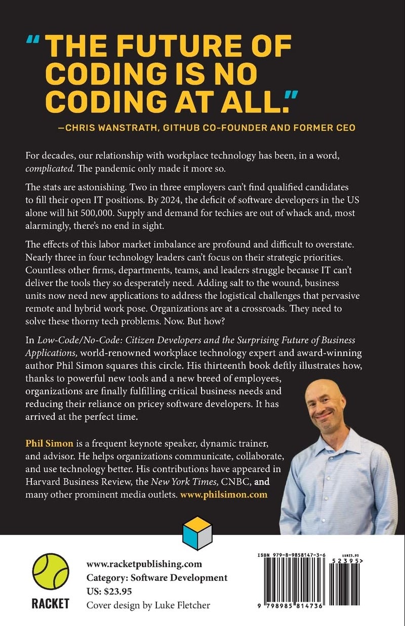Low-Code/No-Code: Citizen Developers and the Surprising Future of Business Applications (The Future of Work) - Image 2