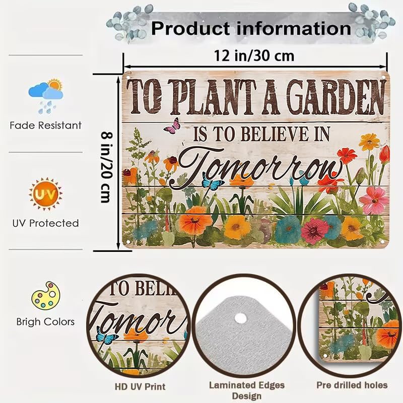 Bestylez Gardening Gifts Vintage Gardening Sign To Plant A Garden is To Believe Tomorrow Tin Sign for Home Garden Greenhouse Living Room Bedroom Outdoor Yard Backyard Decor 8X12 Inch (3366) - Image 2