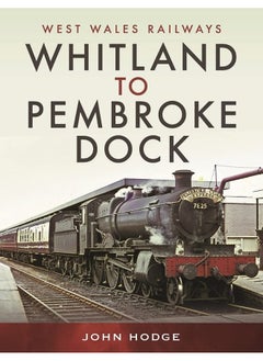 Whitland to Pembroke Dock  - Image 1