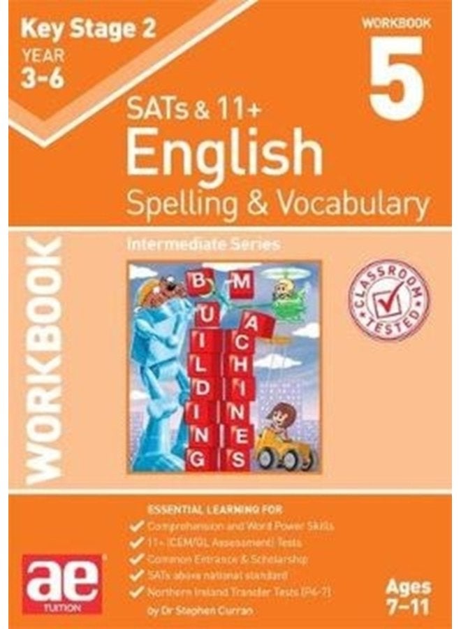 KS2 Spelling Vocabulary Workbook 5 Intermediate Level - Paperback
