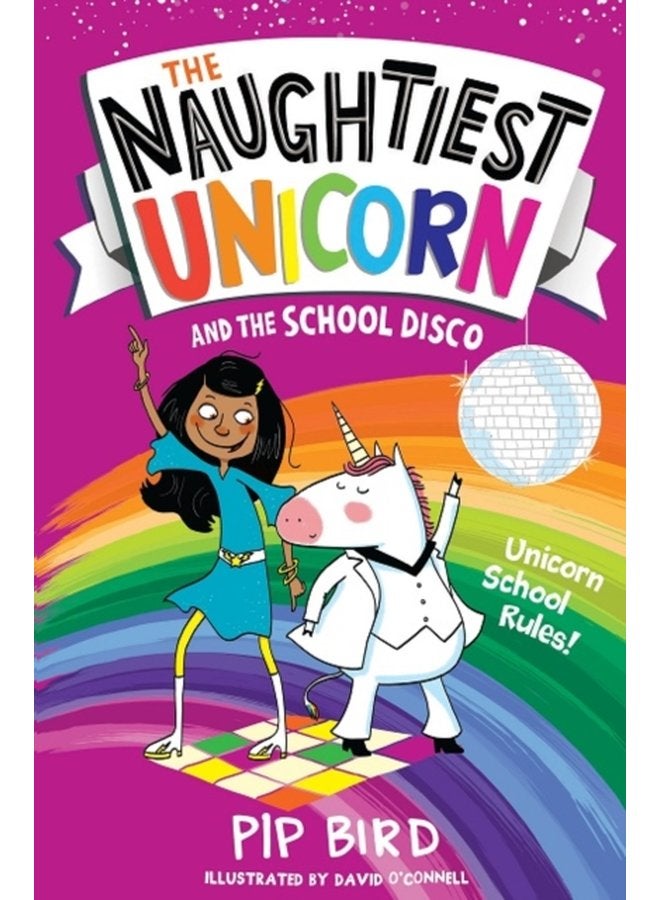 The Naughtiest Unicorn and the School Disco - Paperback