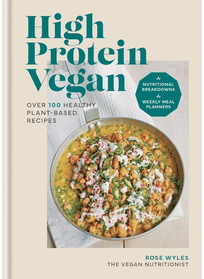 High Protein Vegan: Over 100 Healthy Plant-Based Recipes - Image 1