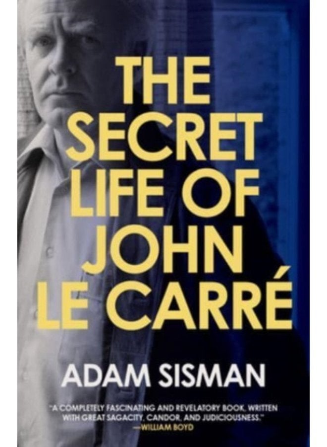 The Secret Life of John le Carre - Hardback