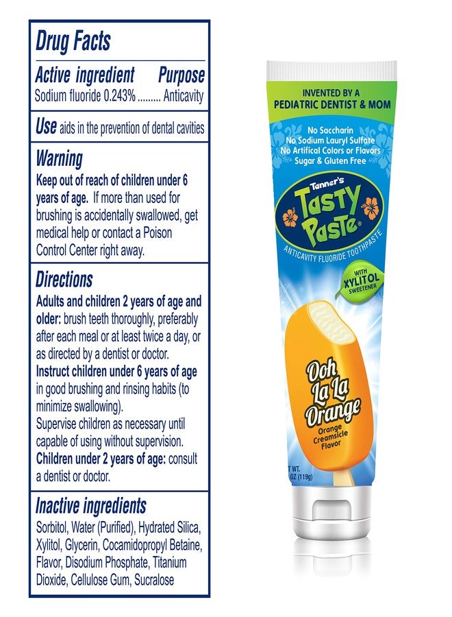 Tanner's Tasty Paste Ooh La La Orange - Anticavity Fluoride Children’s Toothpaste/Great Tasting, Safe, and Effective Vanilla Flavored Toothpaste for Kids (4.2 oz.) - Image 2