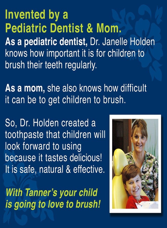 Tanner's Tasty Paste Ooh La La Orange - Anticavity Fluoride Children’s Toothpaste/Great Tasting, Safe, and Effective Vanilla Flavored Toothpaste for Kids (4.2 oz.) - Image 3