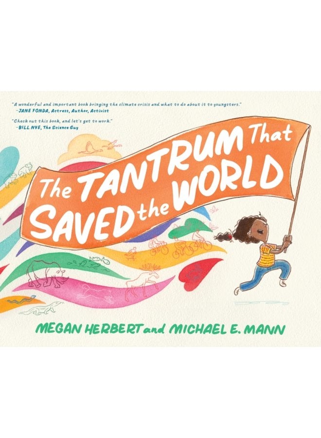 Tantrum That Saved the World - Hardback