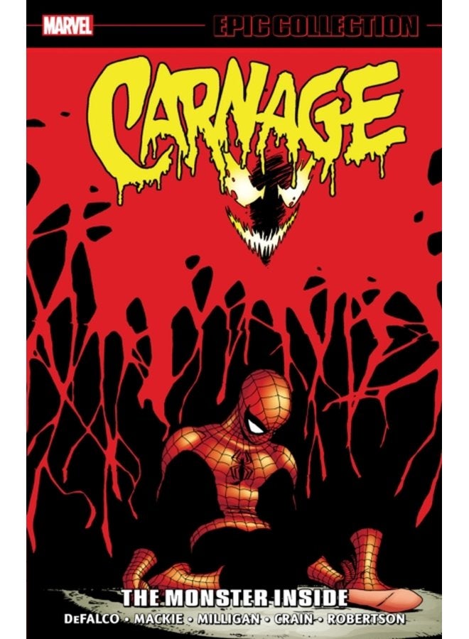 Carnage Epic Collection The Monster Inside - Paperback