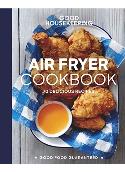 null - Good Housekeeping Air Fryer Cookbook 70 Delicious Recipes - Image 1