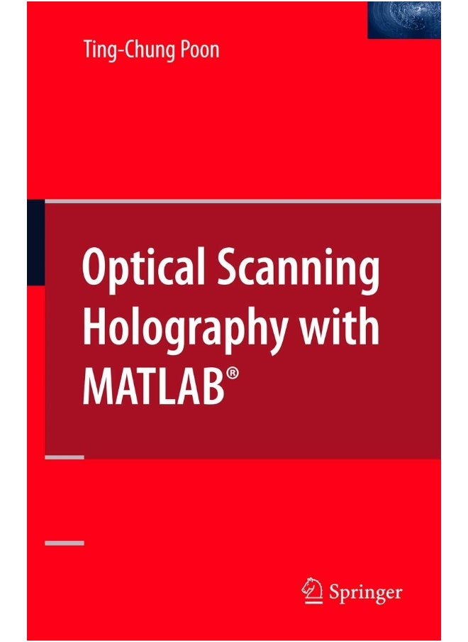 Optical Scanning Holography with MATLAB® 