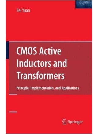 CMOS Active Inductors and Transformers: Principle, Implementation, and Applications - pzsku/ZFD91F0EDB11CC98B6264Z/45/_/1705919411/f7c77fbb-9f1b-4079-8a5a-aa01fed01bf5