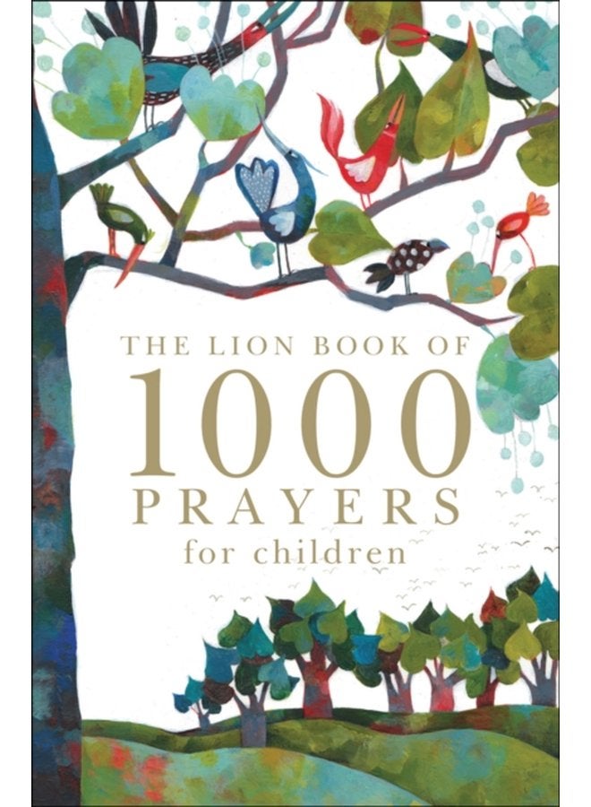 The Lion Book of 1000 Prayers for Children - Hardback