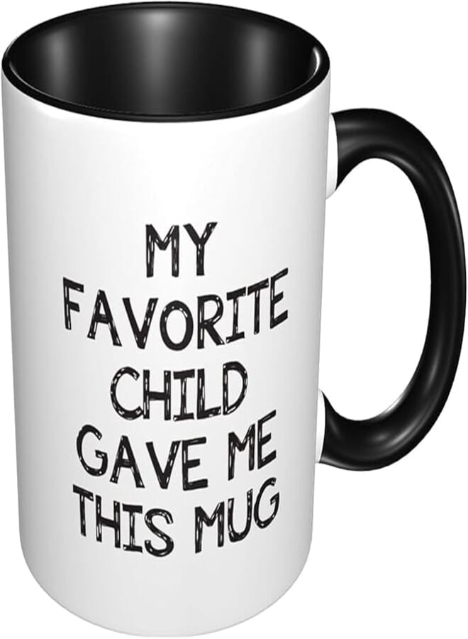 Gocerktr My Favorite Child Gave Me This Mug Funny Coffee Mug Father's Day Mother's Day Birthday Gifts - Presents For Mom From Husband Son Daughter - 11 oz Novelty Idea Coffee Tea Cup