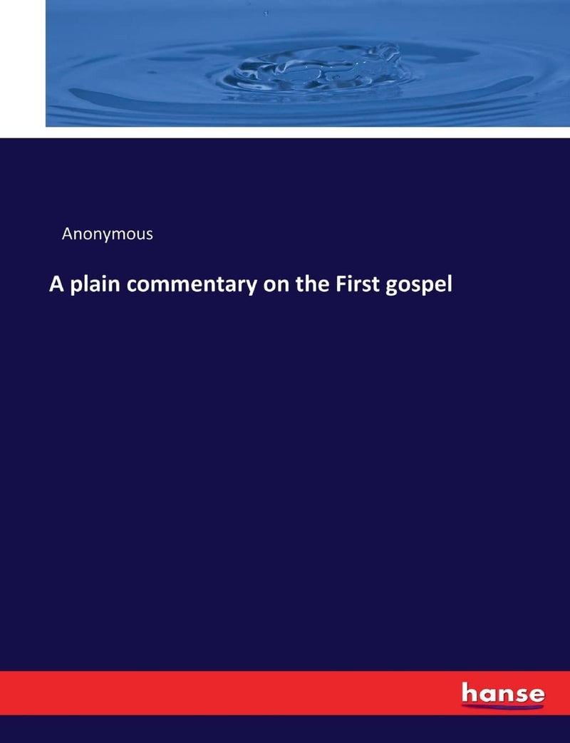 A plain commentary on the First gospel - Image 1